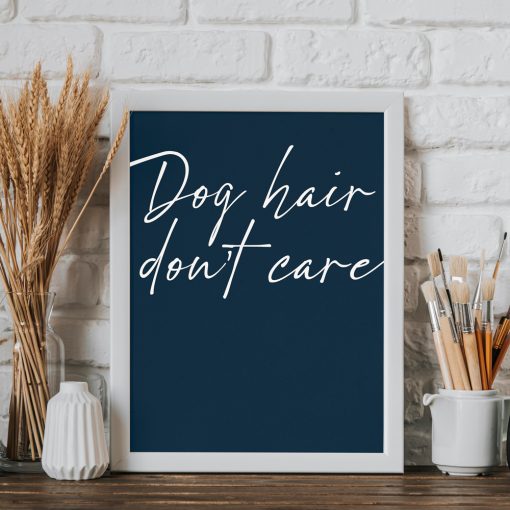 Dog hair, don't care - Image 2